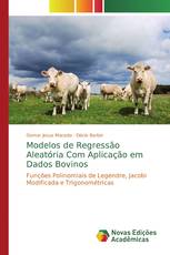 Modelos de Regressão Aleatória Com Aplicação em Dados Bovinos