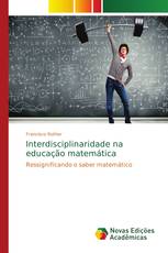 Interdisciplinaridade na educação matemática