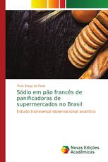 Sódio em pão francês de panificadoras de supermercados no Brasil