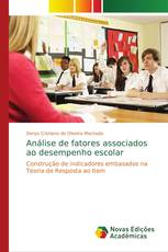 Análise de fatores associados ao desempenho escolar