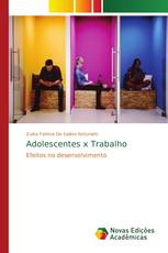 Adolescentes x Trabalho