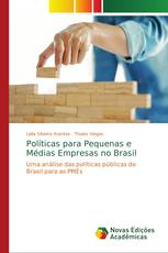 Políticas para Pequenas e Médias Empresas no Brasil