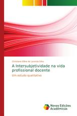 A Intersubjetividade na vida profissional docente