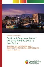 Contribuição pesqueira no desenvolvimento social e econômico