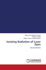 Ionizing Radiation of Laser Dyes