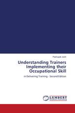 Understanding Trainers Implementing their Occupational Skill