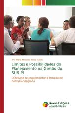 Limites e Possibilidades do Planejamento na Gestão do SUS-PI