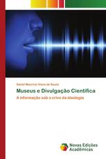 Museus e Divulgação Científica