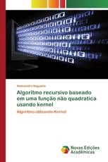 Algoritmo recursivo baseado em uma função não quadratica usando kernel