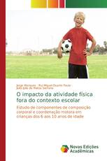 O impacto da atividade física fora do contexto escolar