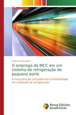 O emprego da MCC em um sistema de refrigeração de pequeno porte