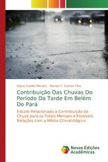 Contribuição Das Chuvas Do Período Da Tarde Em Belém Do Pará