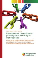 Relação entre necessidades psicológicas e estratégias motivacionais