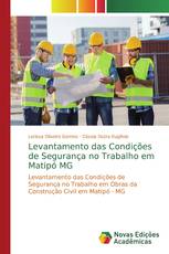 Levantamento das Condições de Segurança no Trabalho em Matipó MG