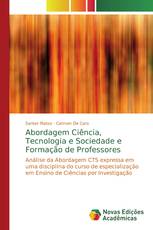 Abordagem Ciência, Tecnologia e Sociedade e Formação de Professores