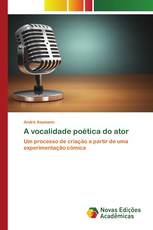 A vocalidade poética do ator