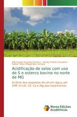 Acidificação de solos com uso de S e esterco bovino no norte de MG
