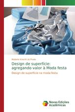 Design de superfície: agregando valor à Moda festa