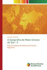 A Geografia do Mato Grosso do Sul - II