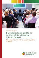 Ordenamento da gestão do ensino médio público do Distrito Federal