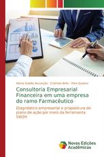 Consultoria Empresarial Financeira em uma empresa do ramo Farmacêutico