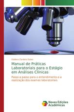 Manual de Práticas Laboratoriais para o Estágio em Análises Clínicas