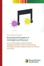 Autoaprendizagem e Inteligência Musical