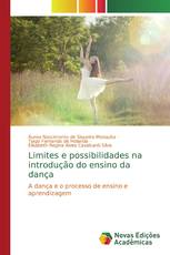 Limites e possibilidades na introdução do ensino da dança