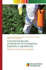 Caracterização dos prontuários de fumageiros expostos a agrotóxicos