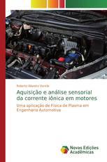 Aquisição e análise sensorial da corrente iônica em motores