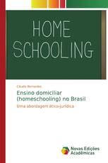 Ensino domiciliar (homeschooling) no Brasil