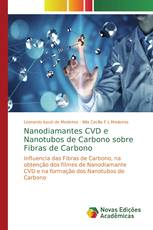 Nanodiamantes CVD e Nanotubos de Carbono sobre Fibras de Carbono