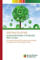 Sustentabilidade e Produção Mais Limpa