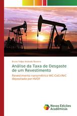 Análise da Taxa de Desgaste de um Revestimento