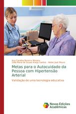 Metas para o Autocuidado da Pessoa com Hipertensão Arterial