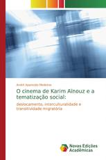 O cinema de Karim Aïnouz e a tematização social: