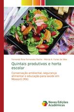 Quintais produtivos e horta escolar