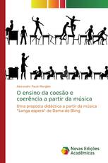 O ensino da coesão e coerência a partir da música