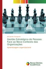 Gestão Estratégica de Pessoas Face ao Novo Contexto das Organizações