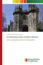 O processo dos irmãos Naves