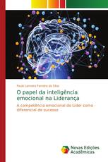 O papel da inteligência emocional na Liderança