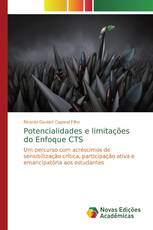 Potencialidades e limitações do Enfoque CTS