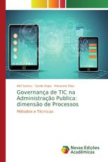 Governança de TIC na Administração Publica: dimensão de Processos