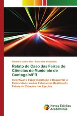 Relato de Caso das Feiras de Ciências do Município de Cantagalo/PR