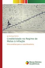 Credibilidade no Regime de Metas à Inflação