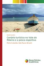 Cenário turístico no Vale do Ribeira e a pesca esportiva