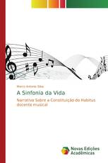 A Sinfonia da Vida