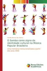 O Samba como signo da identidade cultural na Música Popular Brasileira