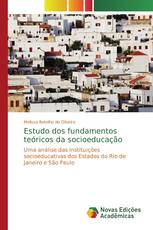 Estudo dos fundamentos teóricos da socioeducação