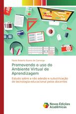 Promovendo o uso do Ambiente Virtual de Aprendizagem